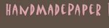 Handmade Paper